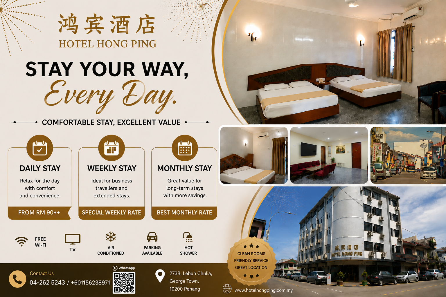 Hotel Hong Ping — Stay Your Way, Every Day. Daily Stay from RM90++, Special Weekly Rate and Best Monthly Rate. Free WiFi, Smart TV, air conditioning, parking and hot shower.